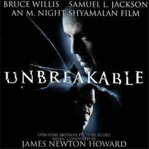 James Newton Howard - Unbreakable (Original Soundtrack)