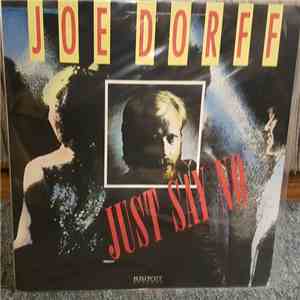 Joe Dorff - Just Say No