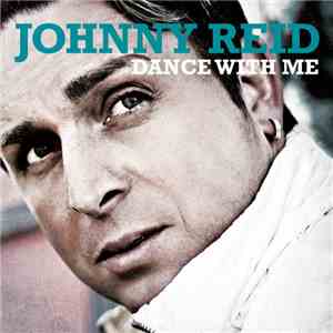 Johnny Reid - Dance With Me