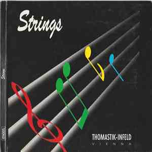 Karl Ratzer - Strings (Thomastik-Infeld Presents: Musik Von Der Besten Sait ...