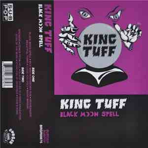 King Tuff - Black Moon Spell