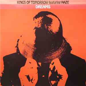 Kings Of Tomorrow - Dreams