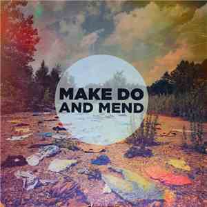 Make Do And Mend - Make Do And Mend