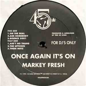 Markey Fresh - Once Again It's On