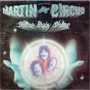 Martin Circus - Shine Baby Shine