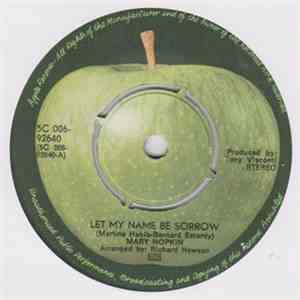 Mary Hopkin - Let My Name Be Sorrow