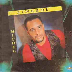 Michel Linerol - Michel Linerol