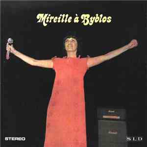 Mireille Mathieu - Mireille Á Byblos