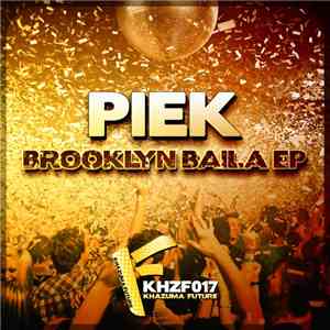 Piek - Brooklyn Baila EP