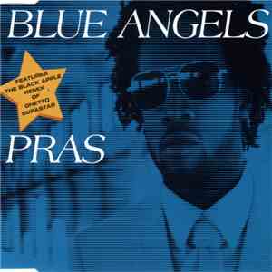 Pras - Blue Angels