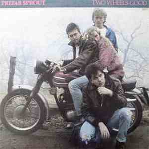 Prefab Sprout - Two Wheels Good