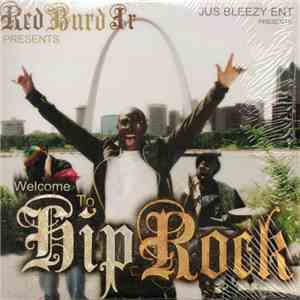 Red Burd Jr - Welcome to Hip Rock