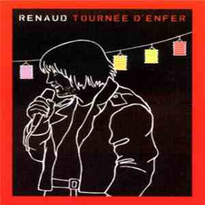 Renaud - Tournée D'Enfer