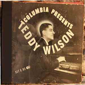 Teddy Wilson - Columbia Presents Teddy Wilson