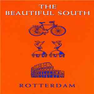 The Beautiful South - Rotterdam