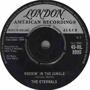 The Eternals  - Rockin In The Jungle / Rock 'N' Roll Cha-Cha
