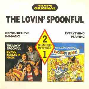 The Lovin' Spoonful - The Lovin' Spoonful (Do You Believe In Magic? / Every ...