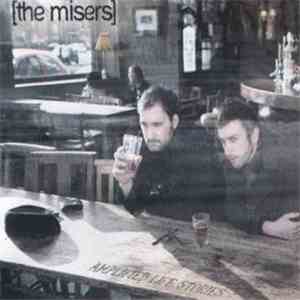 The Misers - Shoot The Breeze