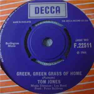 Tom Jones - Green, Green Grass Of Home