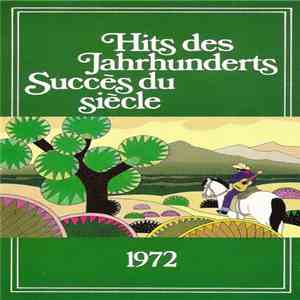Various - Hits Des Jahrhunderts = Succès Du Siècle 1972
