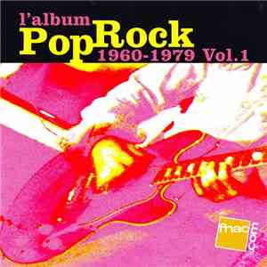 Various - L'Album Pop Rock 1960-1979 Vol.1