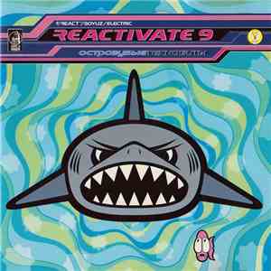 Various - Reactivate 9 - ОстрозубыеТехнобиты