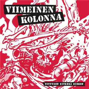 Viimeinen Kolonna - Totuuden Kitkerä Siemen