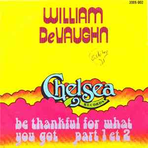 William DeVaughn - Be Thankful For What You Got