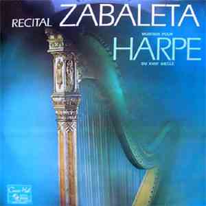Zabaleta - Musique Pour Harpe Du XVIIIe Siècle