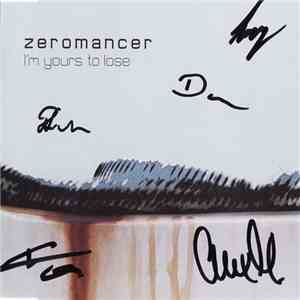 Zeromancer - I'm Yours To Lose