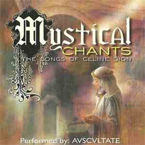 Avscvltate - Mystical Chants - The Songs Of Celine Dion