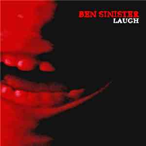 Ben Sinister - Laugh