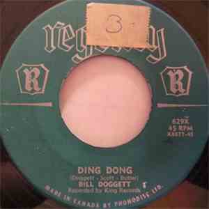 Bill Doggett - Ding Dong / Cling To Me