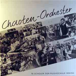 Chaoten-Orchester - Chaotenorchester