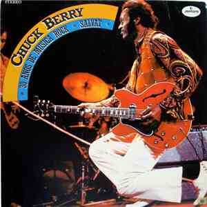 Chuck Berry - 30 Años De Musica Rock