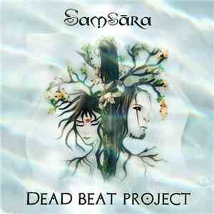 Dead Beat Project - Samsara