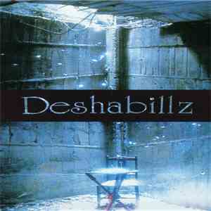 Deshabillz - —沈黙の代償—