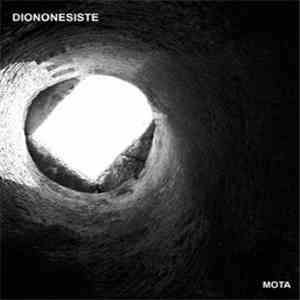 Diononesiste - Mota