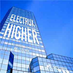 Electrux - The Higher EP