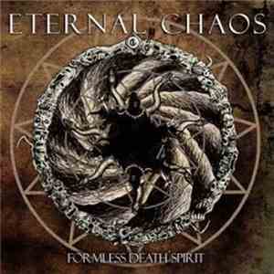 Eternal Chaos - Formless Death Spirit