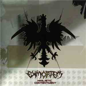 Exmortem - Nihilistic Contentment