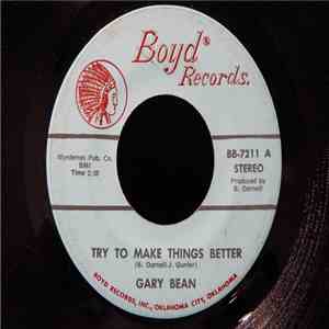 Gary Bean - Try To Make Things Better