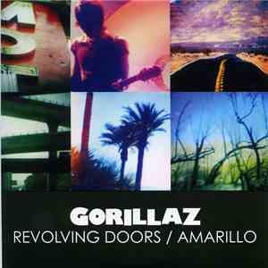 Gorillaz - Revolving Doors / Amarillo