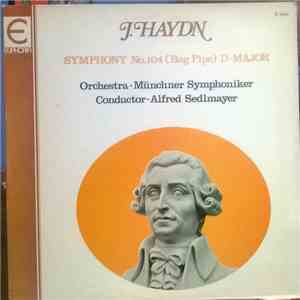 Joseph Haydn - Symphony No. 104 (Bag Pipe) D-Major