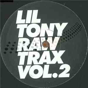 Lil Tony - Raw Trax Vol. 2