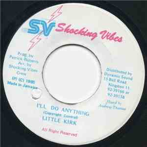 Little Kirk - I'll Do Anything
