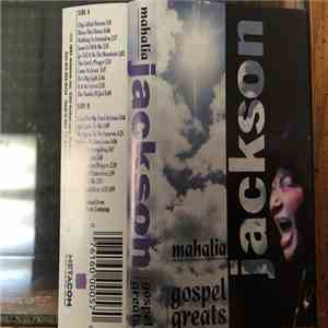 Mahalia Jackson - Gospel Greats