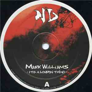 Mark Williams - Its A London Thing