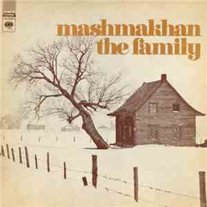 Mashmakhan - The Family