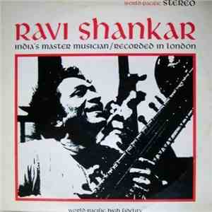 Ravi Shankar - India's Master Musician / Recorded In London